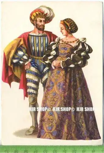 „Festkleidung und Schmuckgewänder um 1500“ um 1960/1970 ungebrauchte Karte