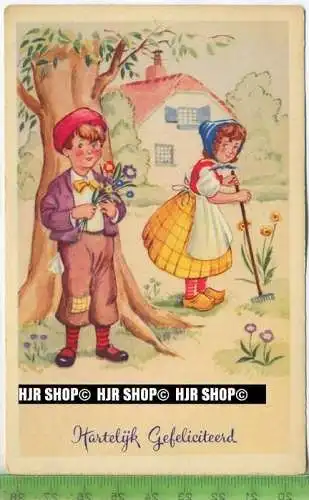 „Hastelük Gefeliciteerd“ um 1950/1960, ungebrauchte Karte