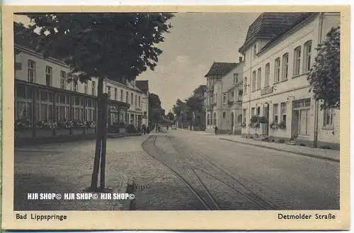 „ Bad Lippspringe, Detmolder Straße“ um 1940/1950, Ansichtskarte, ungebrauchte Karte