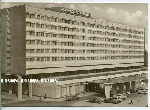 „Halle, Interhotel“ um 1970/1980, Ansichtskarte,  ungebrauchte Karte