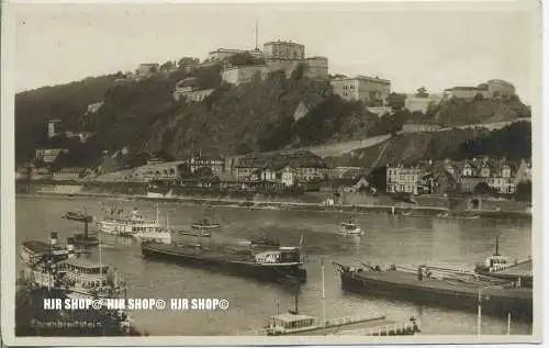 „Ehrenbreitstein, Festung“  um 1920/1930 Ansichtskarte,  ungebrauchte Karte