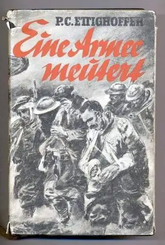 Eine Armee meutert, ein Bericht von P.T. Ettinghoffer, 1937 Bertelsmann, Gütersloh
