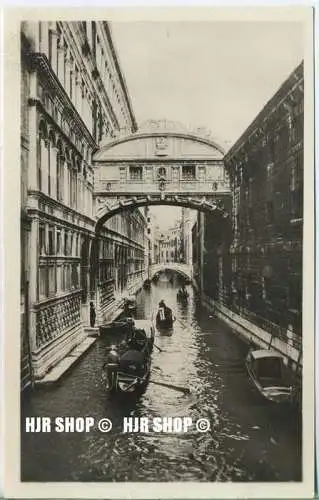 um 1920/1930 Ansichtskarte  „Venedig, Ponte die Sospiri“  ungebrauchte Karte