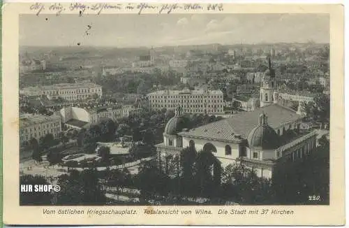 um 1910/1920 Ansichtskarte (Feldpost  “Wilna“,)  gelaufene Karte mit Stempel