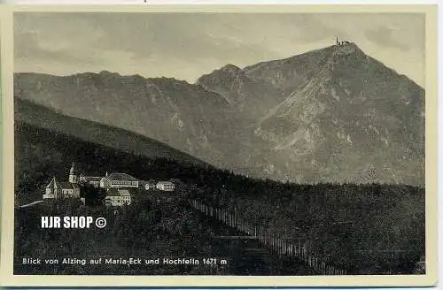 Postkarte, Blick von Alzing auf Maria-Eck und Hochfelln 1671 m