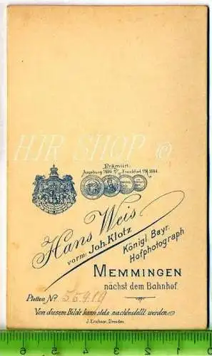 Hans Weis, Memmingen vor 1900 kl.. Format, s/w., I-II,