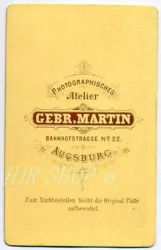 Gebr. Martin, Augsburg vor 1900 kl. Format, s/w., I-II,