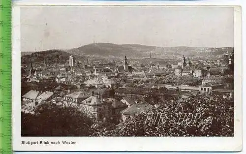 Stuttgart, Blick nach Westen,  gel. 30.06.1933