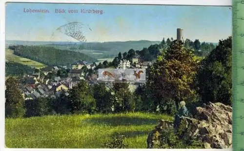 Lobenstein Blick vom Kirchberg- 1911, -Verlag:  P. König, Lobenstein, POSTKARTE mit Frankatur, mit Stempel LOBENSTEIN
