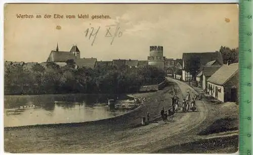 Werben an der Elbe vom Wehl aus gesehen  um 1900/1910 Verlag: Gustav Nagel, Seehausen i. Altm.,  POSTKARTE,