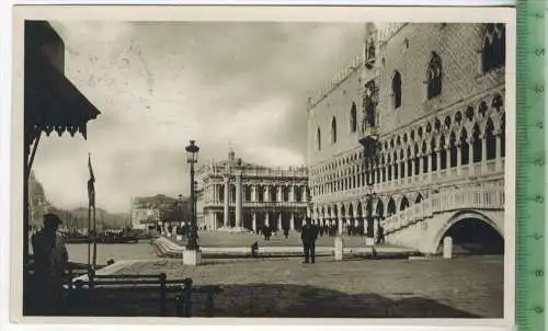 Venezia-Prospett Palazzo Ducale.1930, Verlag: -------,  POSTKARTE, Frankatur,  Stempel, LIDO-VENEZIA 19.4.31