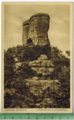 Nonnenstein bei Rauenstein um 1920/1930 , Verlag: Stengel & Co. Dresden, POSTKARTE, Erhaltung: I-II