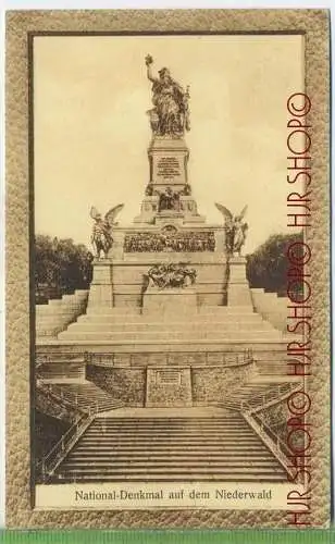 National-Denkmal auf dem Niederwald um1900/1910 Verlag:  --,  POSTKARTE ,  mit Frankatur, mit Stempel  Bingen 31.8.08 Er