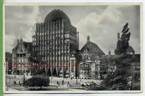 Hannover Anzeiger-Hochhaus mit Planetarium um  1920/1930 Verlag: ---, Postkarte unbenutzte Karte , Erhaltung: I-II Karte