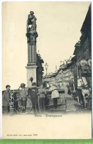 „Bern, Kramgasse“  um 1920 /1930, Verlag: Ed.Burgy Postkarte,