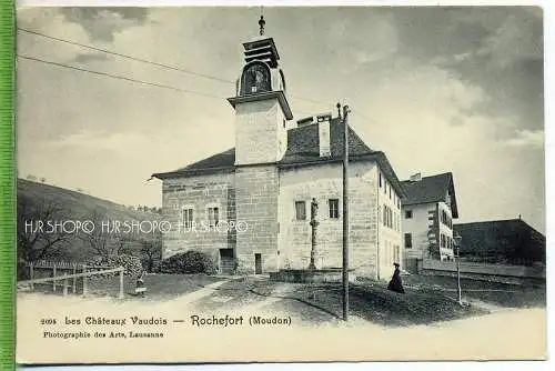 „Moudon, Rochefort, Les Chàteaux Vaudois“  um 1920 /1930 Verlag: Ph. Des Arts, Lausanne, Postkarte,