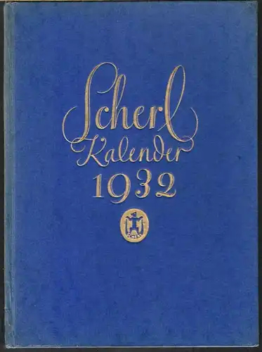 Scherl Kalender 1932.