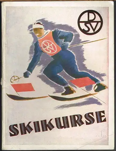 DSV.-Skikurse. 107 Vierzehntageskurse des Deutschen Skiverbandes im Winter 1935/36 nicht nur für alle Mitglieder des DSV., sondern für alle Winterfreunde.