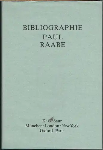 Bibliographie Paul Raabe zu seinem 60. Geburtstag zusammengestellt von Barbara Strutz.
