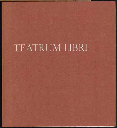 Gerhard Ulrich: Teatrum Libri in der Stiftsbibliothek zu Waldsassen.