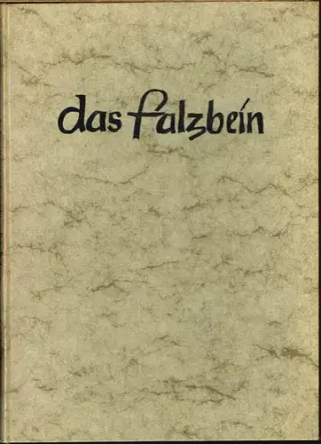 Das Falzbein. Monatsschrift für den Nachwuchs im Buchbindereigewerbe. 6. Jahrgang April bis Juli 1953 und November 1953 bis März 1954.