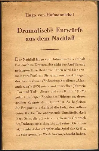 Hugo von Hofmannsthal. Dramatische Entwürfe aus dem Nachlaß.
