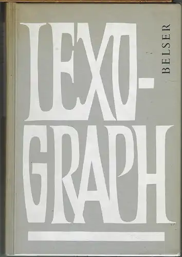 Lexograph. Internationales Handbuch für die graphische Industrie. Herausgegeben von Hans Weitpert unter Mitwirkung von Conrad Conzett und Walter Stockinger.