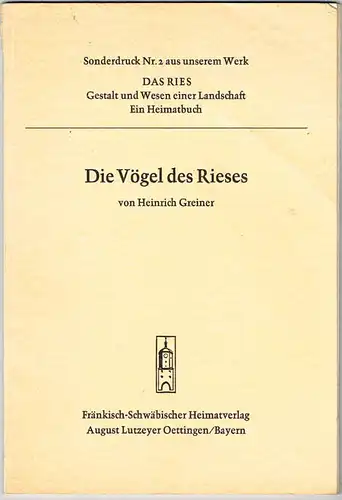 Heinrich Greiner: Die Vögel des Rieses.