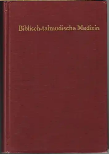 Julius Preuss: Biblisch-talmudische Medizin. Beiträge zur Geschichte der Heilkunde und der Kultur überhaupt. Introduction by Sussmann Muntner. Register of Hebrew and Aramaic terms by Adolph Lowinger. Translated and edited by Samuel Paley.