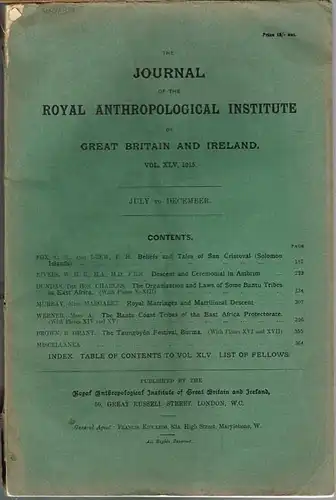 The Journal of the Royal Anthropological Institute of Great Britain and Ireland. Vol. XLV, 1915. July to December.