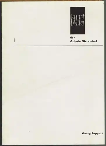 Georg Tappert. Kunstblätter der Galerie Nierendorf Nr. 1.