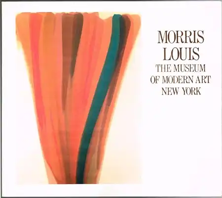 John Elderfield: Morris Louis. The Museum of Modern Art New York.