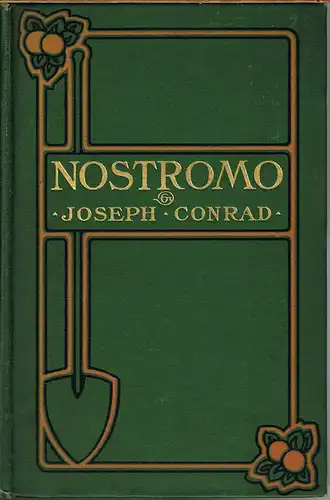 Joseph Conrad: Nostromo. A Tale of the Seaboard.