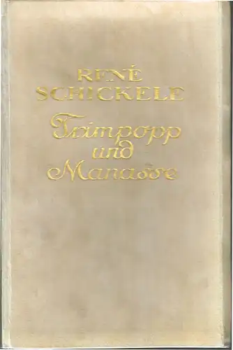 René Schickele: Trimpopp und Manasse. Eine Erzählung.