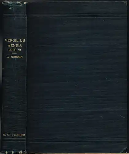 P. Vergilius Maro Aeneis Buch VI. Erklärt von Eduard Norden.