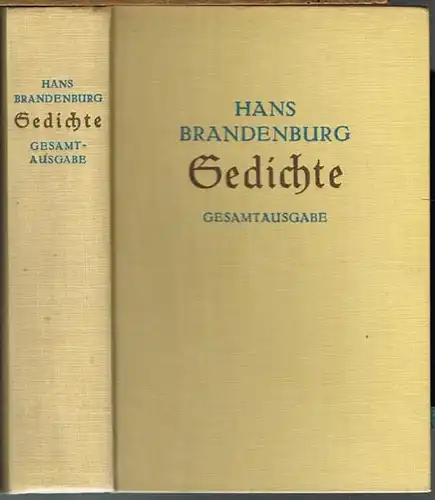 Hans Brandenburg: Gedichte. Gesamtausgabe der sieben Bücher.