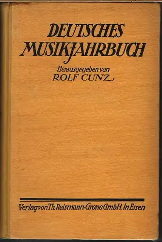 Rolf Cunz (Hrsg.): Deutsches Musikjahrbuch.