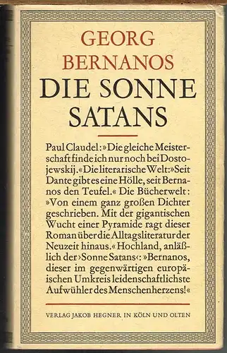 Georg Bernanos: Die Sonne Satans. Ein Roman. Deutsch von Friedrich Burschell und Jakob Hegner.