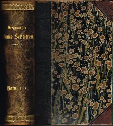 Ferdinand Gregorovius: Kleine Schriften zur Geschichte und Cultur. 3 Bände in 1.