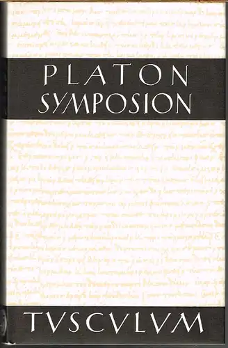 Platon. Symposion herausgegeben und übersetzt von Franz Boll. Neu bearbeitet von Wolfgang Buchwald.