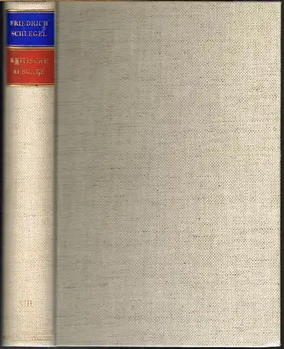 Friedrich Schlegel. Philosophische Vorlesungen [1800-1807]. Zweiter Teil. Mit Einleitung und Kommentar herausgegeben von Jean-Jacques Anstett.