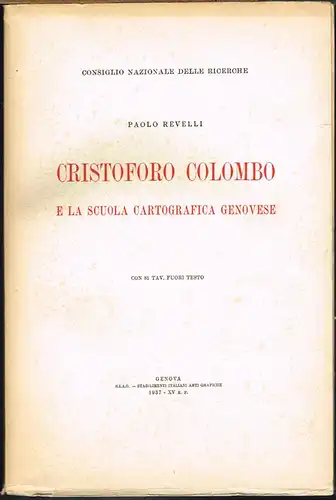 Cristoforo Colombo e la scuola cartografica genovese. 3 Bände.