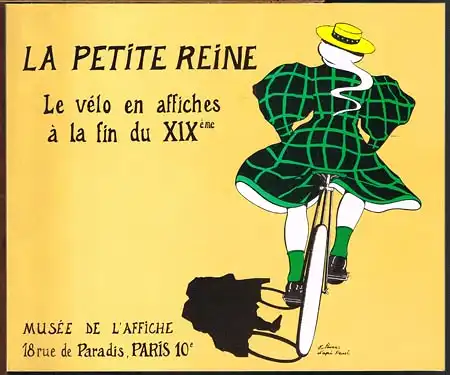 La Petite Reine. Le vélo en affiches à la fin du XIXème.