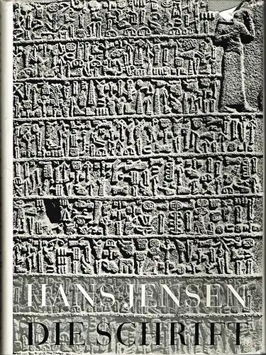 Hans Jensen: Die Schrift in Vergangenheit und Gegenwart.