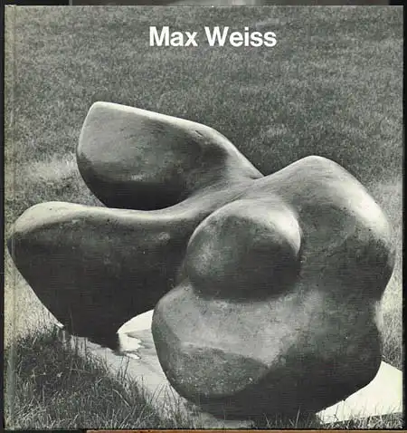 Max Weiss. Mit einer Einführung von Peter F. Althaus.