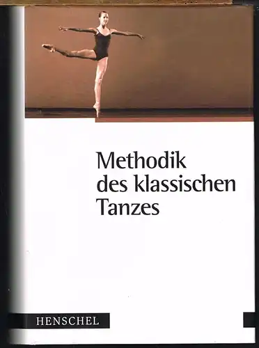 Methodik des klassischen Tanzes.