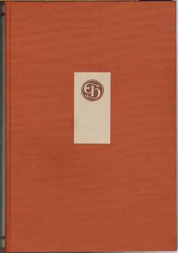 Ernst Hauswedell 1901-1983. Herausgegeben im Auftrage der Maximilian-Gesellschaft von Gunnar A. Kaldewey.