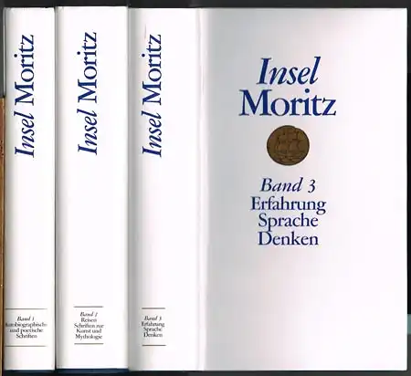 Karl Philipp Moritz. Werke. Herausgegeben von Horst Günther. 3 Bände.