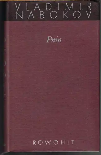 Vladimir Nabokov: Pnin. Roman. Deutsch von Dieter E. Zimmer.