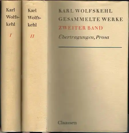 Karl Wolfskehl. Gesammelte Werke. Herausgegeben von Margot Ruben und Claus Victor Bock. 2 Bände.